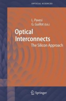 Optical Interconnects : The Silicon Approach (Springer Series in Optical Sciences)