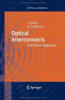 Optical Interconnects : The Silicon Approach (Springer Series in Optical Sciences)  