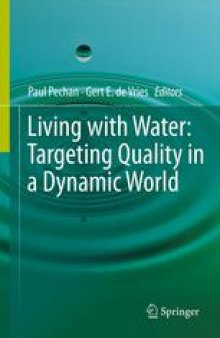 Living with Water: Targeting Quality in a Dynamic World