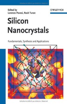 Silicon Nanocrystals: Fundamentals, Synthesis and Applications
