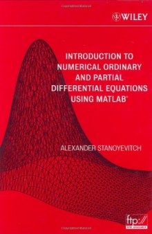 Introduction to Numerical Ordinary and Partial Differential Equations Using MATLAB