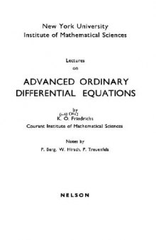 Lectures on advanced ordinary differential equations