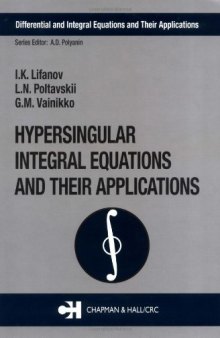 Hypersingular integral equations and their applications