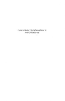 Hypersingular integral equations in fracture analysis