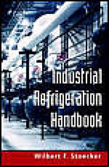 Industrial refrigeration handbook
