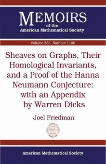Sheaves on graphs, their homological invariants, and a proof of the Hanna Neumann conjecture