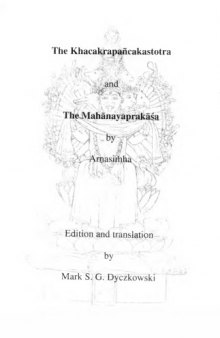 Khacakrapancakastotra and The Mahanayaprakasa