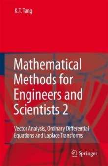 Mathematical Methods for Engineers and Scientists 2: Vector Analysis, Ordinary Differential Equations and Laplace Transforms (v. 2)