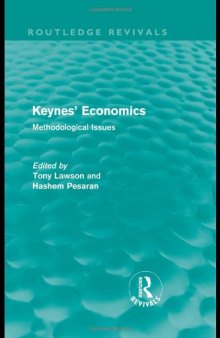 Keynes' Economics (Routledge Revivals): Methodological Issues