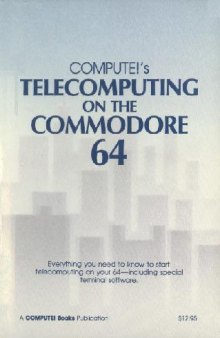 Compute!'s telecomputing on the Commodore 64