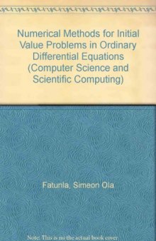 Numerical Methods for Initial Value Problems in Ordinary Differential Equations
