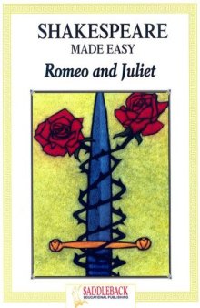 Romeo and Juliet (Shakespeare Made Easy Study Guides)