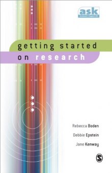 Getting Started on Research (The Academic's Support Kit)