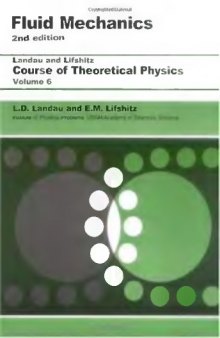 Fluid Mechanics: Vol 6 (Course of Theoretical Physics)