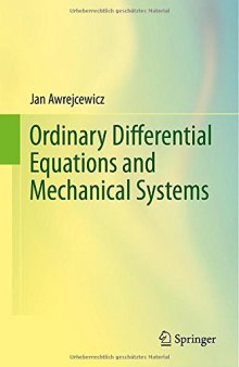 Ordinary Differential Equations and Mechanical Systems