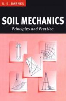 Soil Mechanics: Principles and Practice