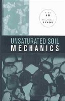 Unsaturated soil mechanics