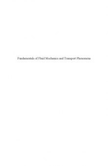 Fundamentals of Fluid Mechanics and Transport Phenomena