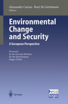 Environmental Change and Security: A European Perspective