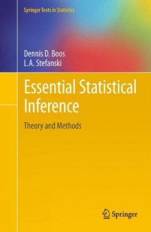 Essential statistical inference: theory and methods