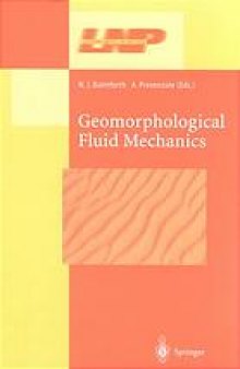 Geomorphological fluid mechanics