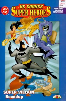 DC Comics Super Heroes - Super Villain Roundup
