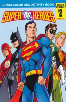 DC Super Heroes Jumbo Color and Activity Book