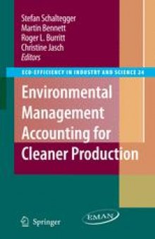 Environmental Management Accounting for Cleaner Production