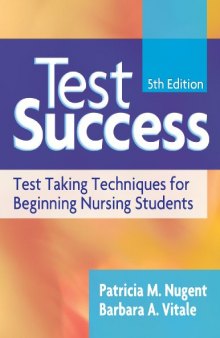 Test Success: Test-Taking Techniques for Beginning Nursing Students (Test Success)