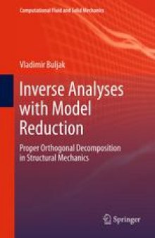 Inverse Analyses with Model Reduction: Proper Orthogonal Decomposition in Structural Mechanics