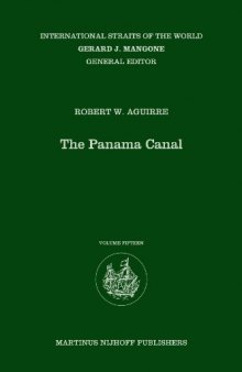 The Panama Canal (International Straits of the World)  