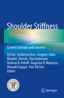 Shoulder Stiffness: Current Concepts and Concerns