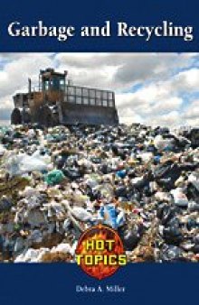 Garbage and Recycling (Hot Topics)
