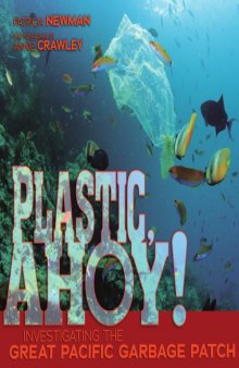 Plastic Ahoy: Investigating the Great Pacific Garbage Patch