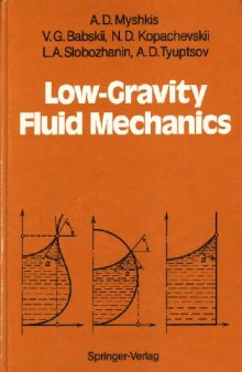 Low-Gravity Fluid Mechanics