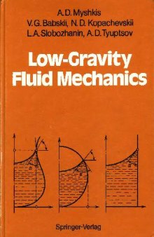 Low-Gravity Fluid Mechanics: Mathematical