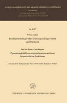 Besselpotentiale gerader Ordnung und äquivalente Lipschitzräume. Operatorenkalkül von Approximationsverfahren fastperiodischer Funktionen