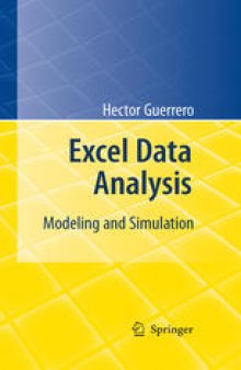 Excel Data Analysis: Modeling and Simulation