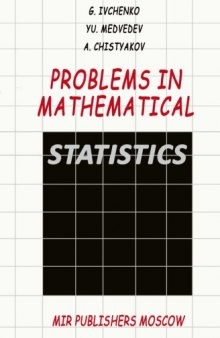 Problems in mathematical statistics