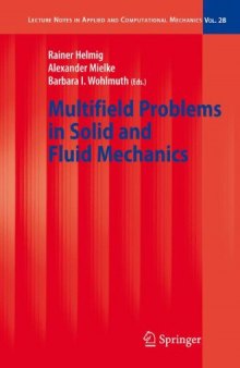 Multifield Problems in Solid and Fluid Mechanics