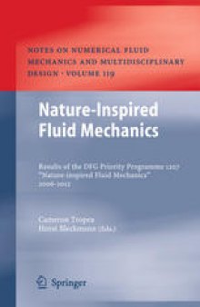 Nature-Inspired Fluid Mechanics: Results of the DFG Priority Programme 1207 ”Nature-inspired Fluid Mechanics” 2006-2012