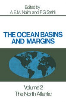 The Ocean Basins and Margins: The North Atlantic