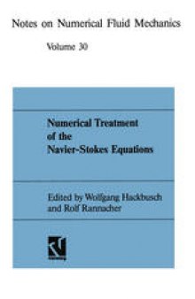 Numerical Treatment of the Navier-Stokes Equations: Proceedings of the Fifth GAMM-Seminar, Kiel, January 20–22, 1989