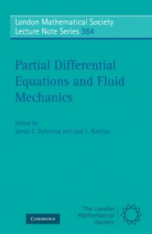 Partial Differential Equations and Fluid Mechanics (London Mathematical Society Lecture Note Series)