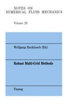 Robust Multi-Grid Methods: Proceedings of the Fourth GAMM-Seminar, Kiel, January 22 to 24,1988