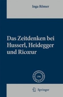 Das Zeitdenken bei Husserl, Heidegger und Ricoeur