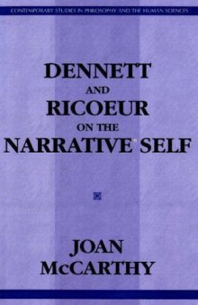Dennett and Ricoeur on the Narrative Self 