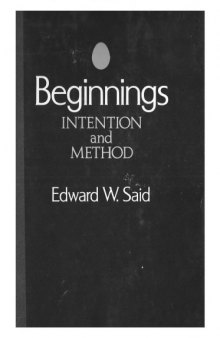 Beginnings: Intention and Method