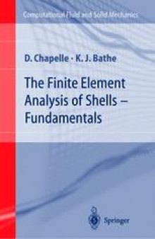 The Finite Element Analysis of Shells — Fundamentals