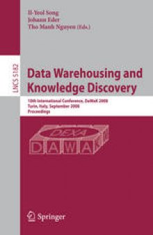 Data Warehousing and Knowledge Discovery: 10th International Conference, DaWaK 2008 Turin, Italy, September 2-5, 2008 Proceedings